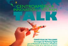 CATA impulsa el uso de las nuevas tecnologías en la industria turística centroamericana Centroamérica Innovation Talk - Centroamérica